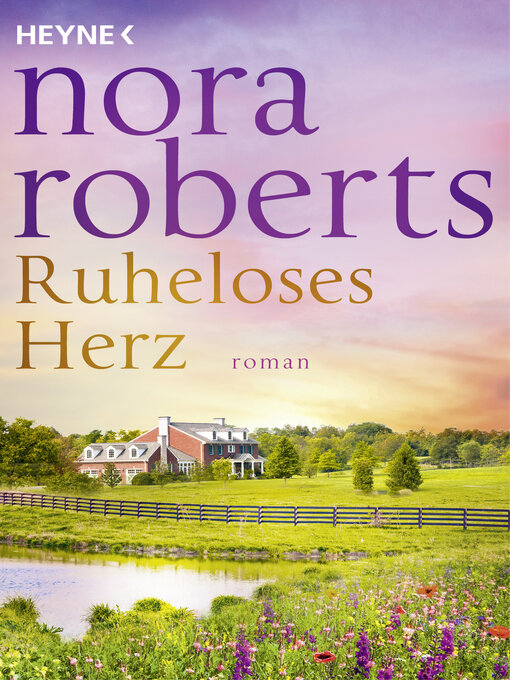 Title details for Ruheloses Herz by Nora Roberts - Available
